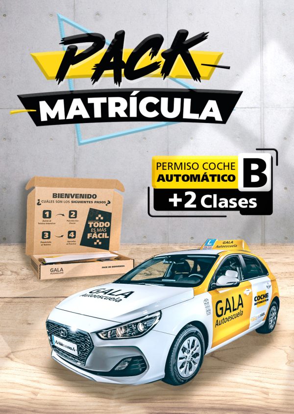 Imagen de un coche de la Autoescuela Gala con texto que dice Pack Matrícula Permiso de Coche B Automático + 2 Clases