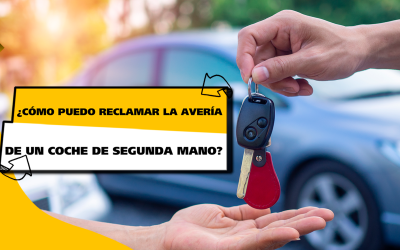 ¿Cómo puedo reclamar la avería de un coche de segunda mano?