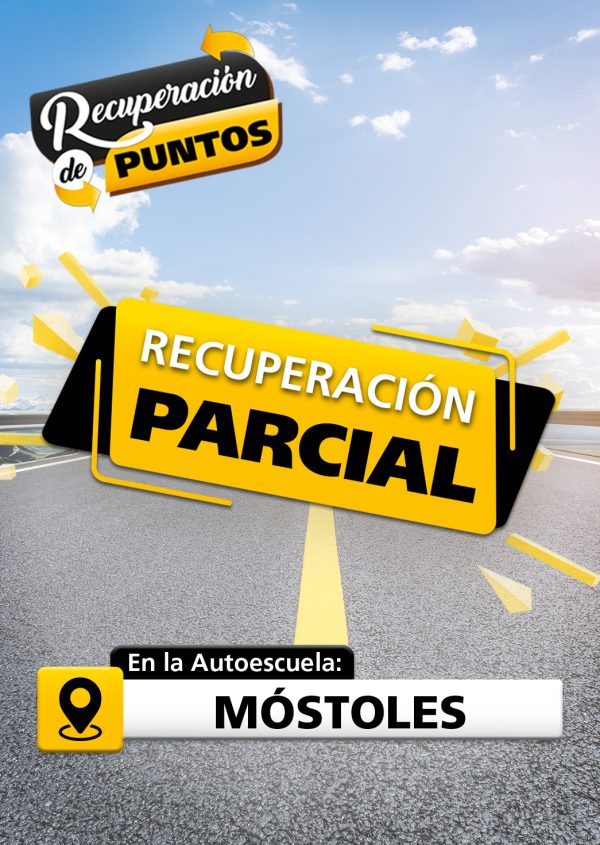 La imagen muestra una carretera, con un texto que dice: Recuperación de puntos. Y otro texto dice: Recuperación parcial. El símbolo de Ubicación con el texto que dice: En la autoescuela Móstoles.