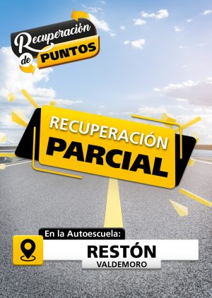 La imagen muestra una carretera, con un texto que dice: Recuperación de puntos. Y otro texto dice: Recuperación parcial. El símbolo de Ubicación con el texto que dice: En la autoescuela Restón Valdemoro.