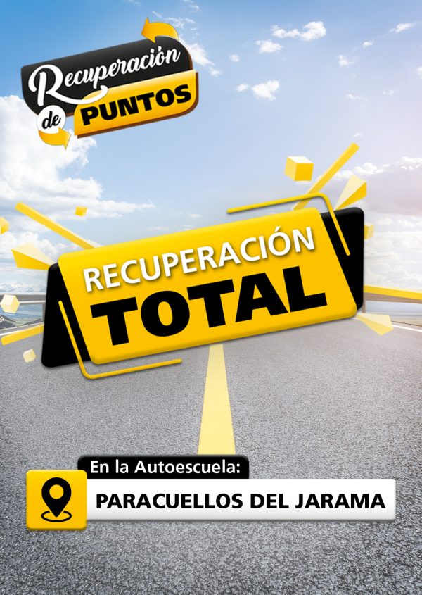 La imagen muestra una carretera, con un texto que dice: Recuperación de puntos. Y otro texto dice: Recuperación total. El símbolo de Ubicación con el texto que dice: En la autoescuela Paracuellos del Jarama.
