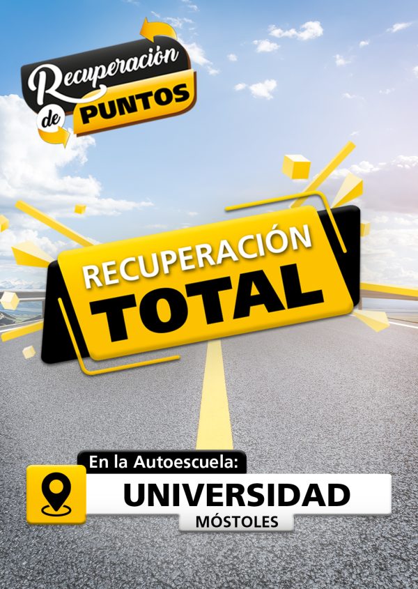 La imagen muestra una carretera, con un texto que dice: Recuperación de puntos. Y otro texto dice: Recuperación total. El símbolo de Ubicación con el texto que dice: En la autoescuela Universidad Móstoles.
